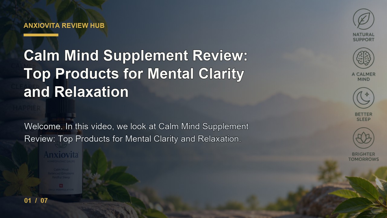Anxiovita Review: Calm Mind Supplement Review Top Products for Mental Clarity and Relaxation video thumbnail