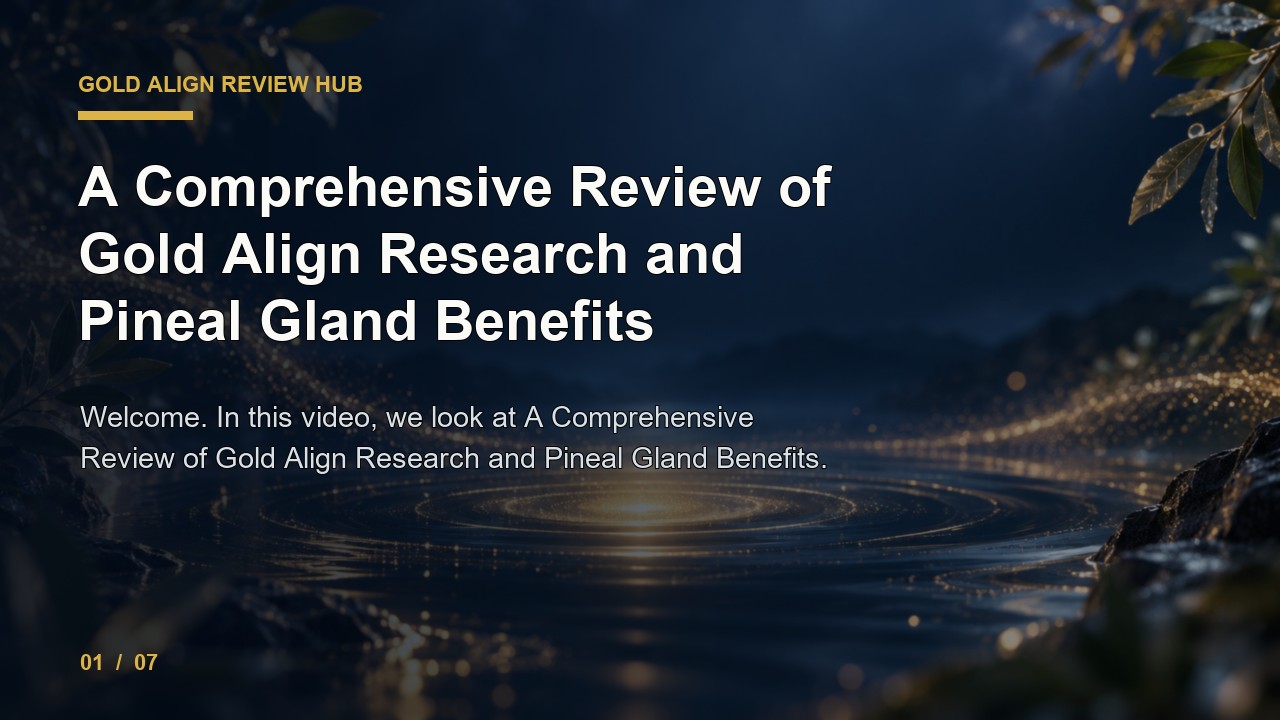 Gold Align Review: a Comprehensive Review of Gold Align Research and Pineal Gland Benefits video thumbnail