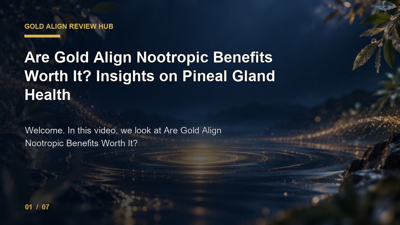 Gold Align Review: Are Gold Align Nootropic Benefits Worth It Insights on Pineal Gland Health video thumbnail