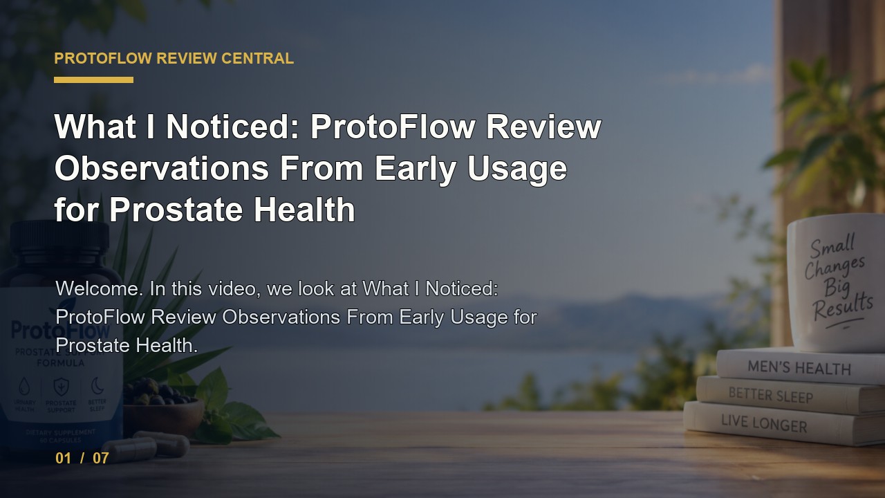 ProtoFlow Review: What I Noticed ProtoFlow Review Observations from Early Usage for Prostate Health video thumbnail