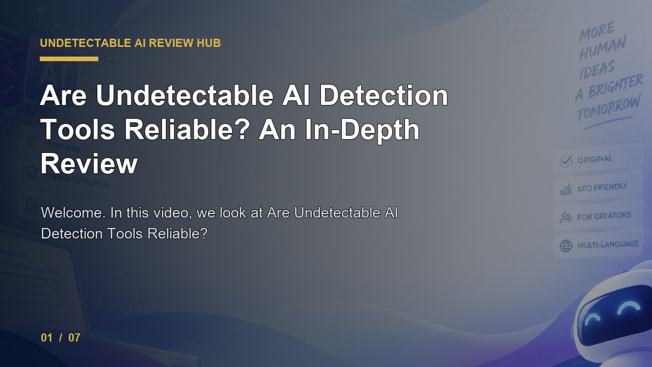 Undetectable AI Review: Are Undetectable AI Detection Tools Reliable an in Depth Review video thumbnail
