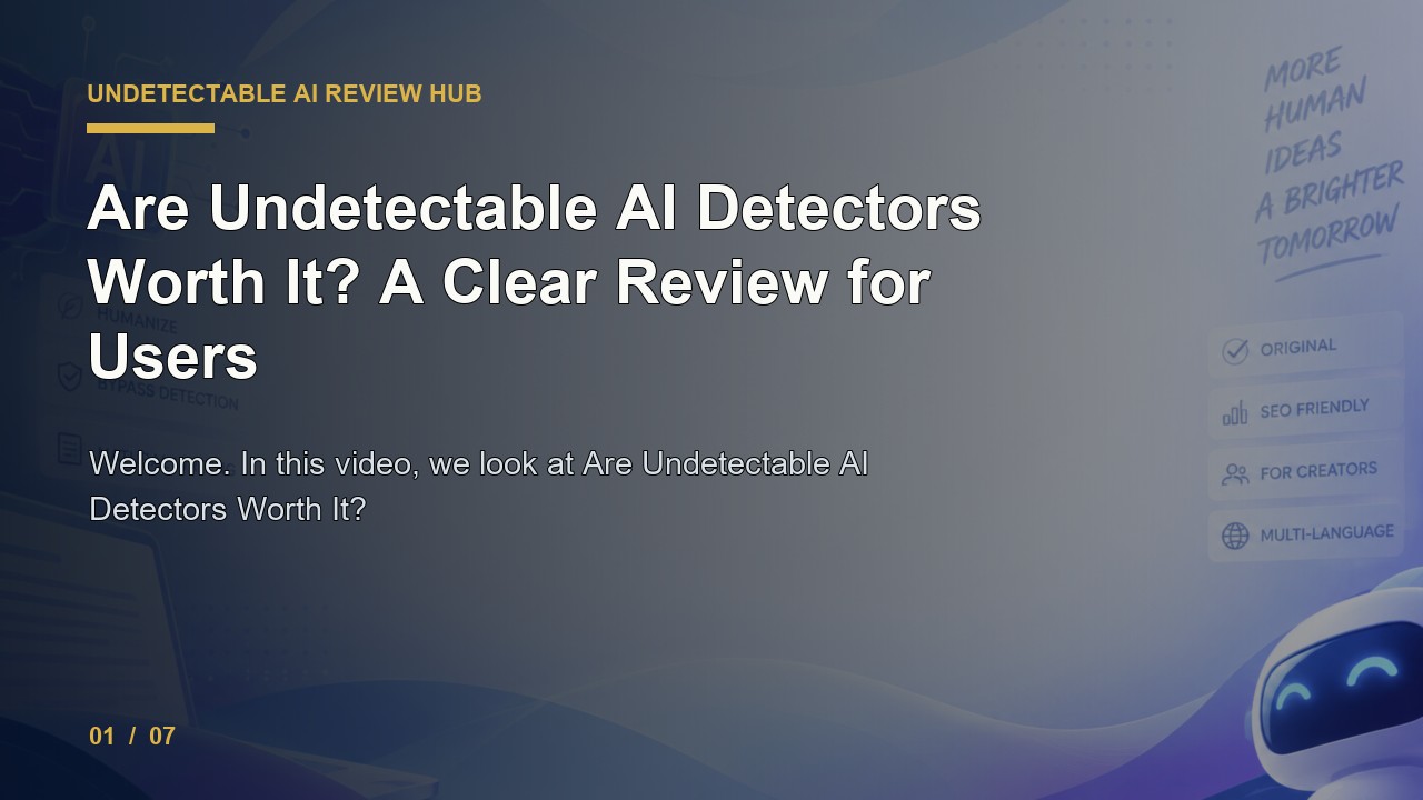 Undetectable AI Review: Are Undetectable AI Detectors Worth It a Clear Review for Users video thumbnail